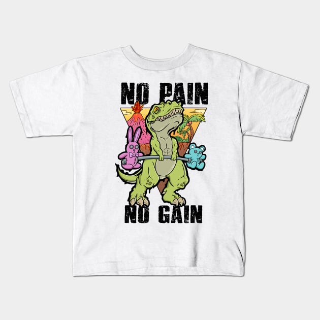 Gym Dinosaur: No Pain, No Gain Kids T-Shirt by Holymayo Tee